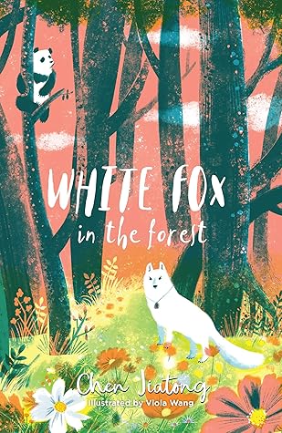 White Fox in the Forest (White Fox, #2)
