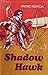 Shadow Hawk