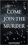 Come Join the Murder
