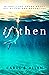 If Then (Virago #2)