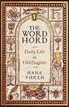The Wordhord by Hana Videen