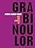 Les six livres de Grabinoulor: épopée