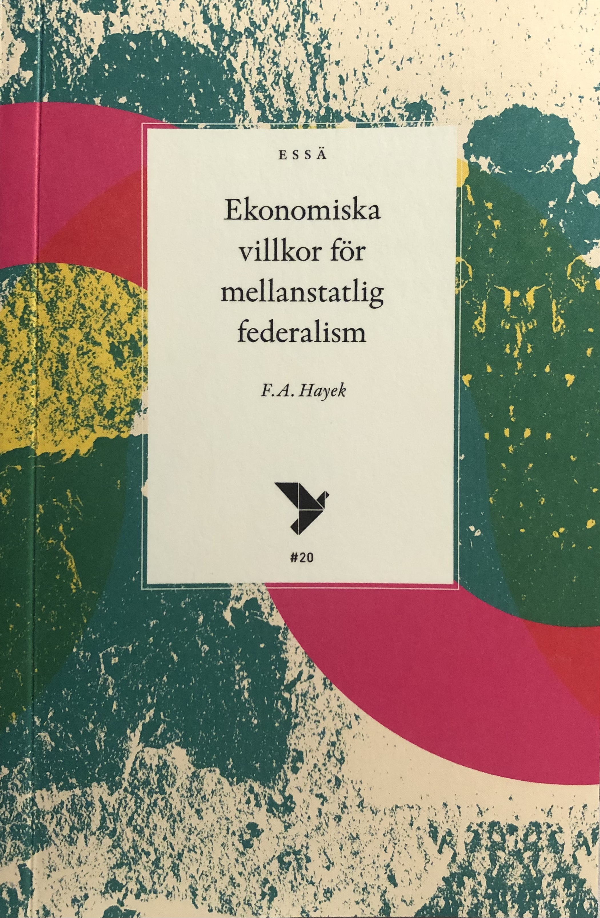 Ekonomiska villkor för mellanstatlig federalism (Paperback)