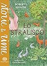 Lo stralisco by Roberto Piumini