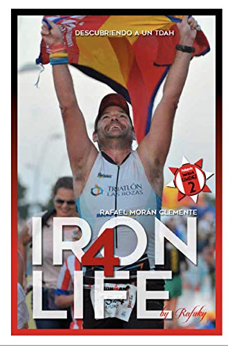 Iron4Life: Descubriendo a un TDAH (Paperback)