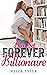 Forever Billionaire Romance...