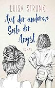 Auf der anderen Seite der Angst
