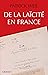 De la laïcité en France