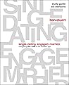 Single, Dating, Engaged, Married Bible Study Guide: Navigating Life + Love in the Modern Age
