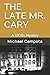 THE LATE MR. CARY: A 1920s mystery