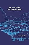 Feelgood på nynorsk