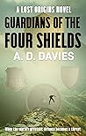 Guardians of the Four Shields (Lost Origins)