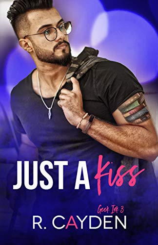 Just a Kiss (Geek Ink #3)