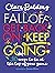 Fall Off, Get Back On, Keep...