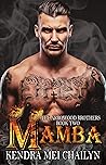 MAMBA (Arrowood Brothers Book 2)