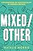 Mixed/Other by Natalie Morris