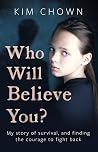 Who Will Believe ...