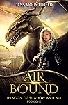 Air Bound by Jess Mountifield
