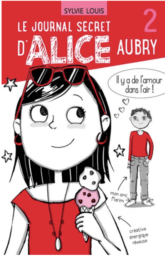 Le journal secret d’Alice Aubry tome 2
