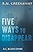 Five Ways to Disappear (B.C. Blues Crime, #6)