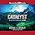 Catalyst (The Breakthrough Series)