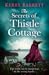 The Secrets of Thistle Cottage