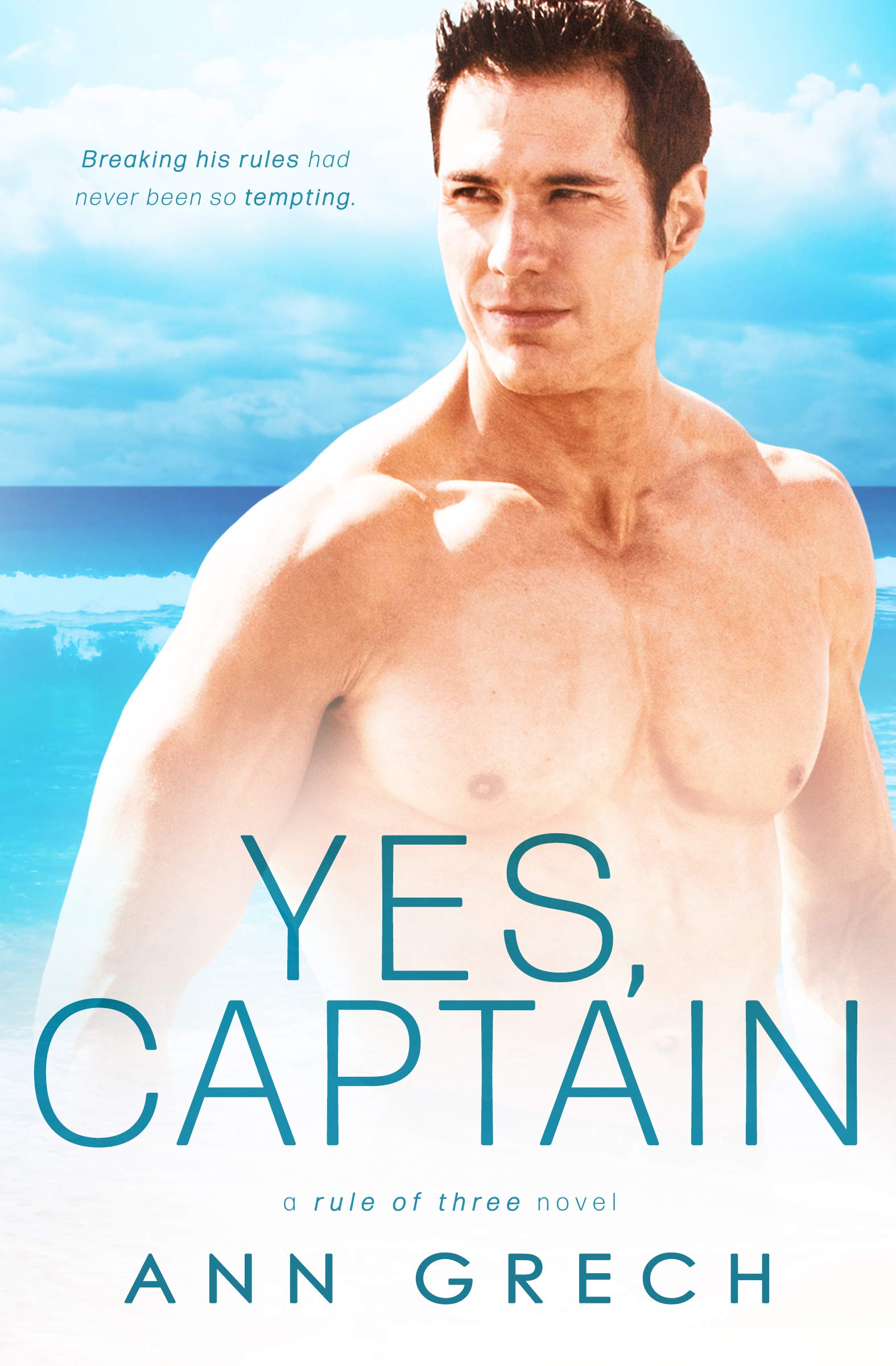 Yes, Captain (Rule of Three)