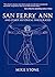 San Ferry Ann and Other His...
