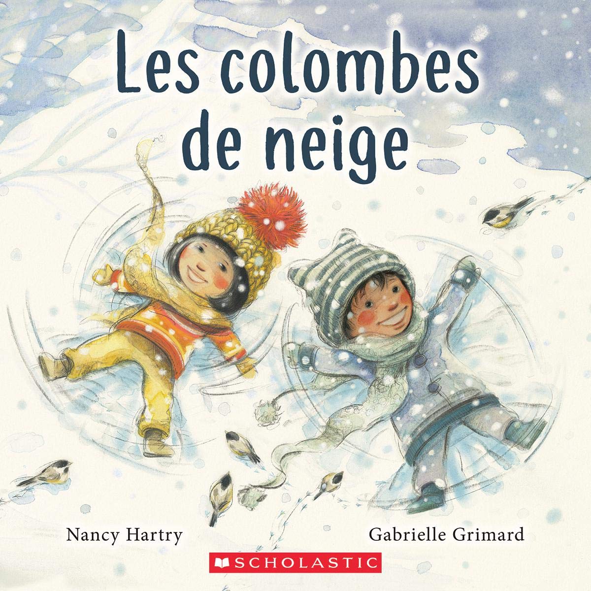 Les Colombes de Neige (French Edition)