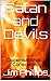 Satan and Devils: Dispensat...