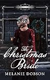 The Christmas Bride (Legacy of Love #4) The Christmas Bride (Legacy of Love #4)