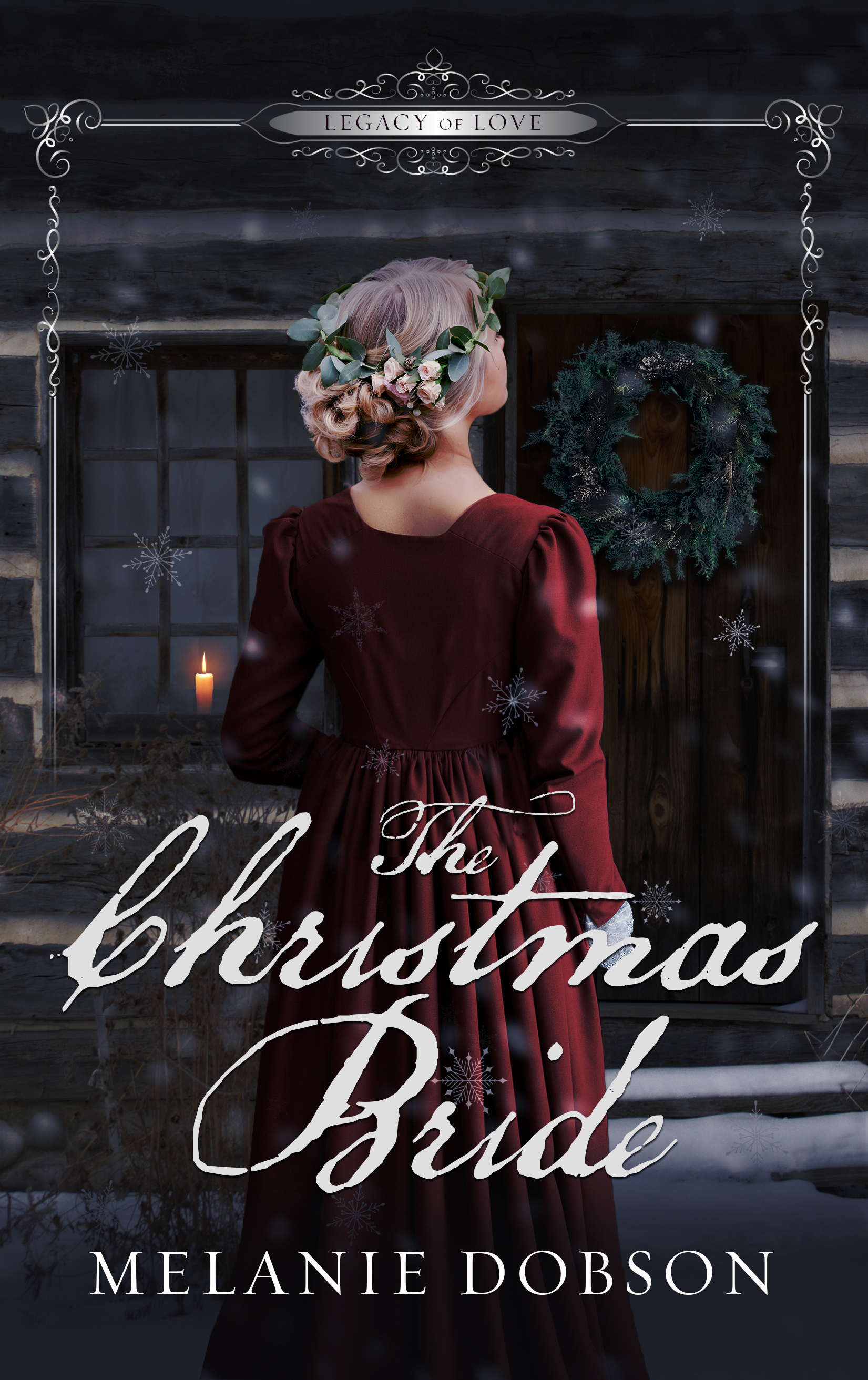 The Christmas Bride (Legacy of Love #4)