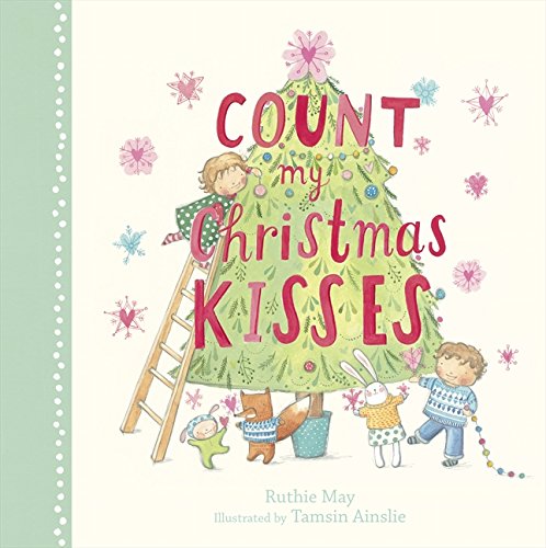 Count My Christmas Kisses (Hardcover)