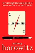 A Line to Kill (Hawthorne & Horowitz #3)