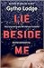 Lie Beside Me (DCI Jonah Sheens, #3)
