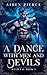 A Dance with Men and Devils (Wyld Fae, #3)