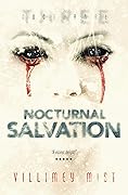 Nocturnal Salvation
