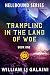 Trampling in the Land of Wo...