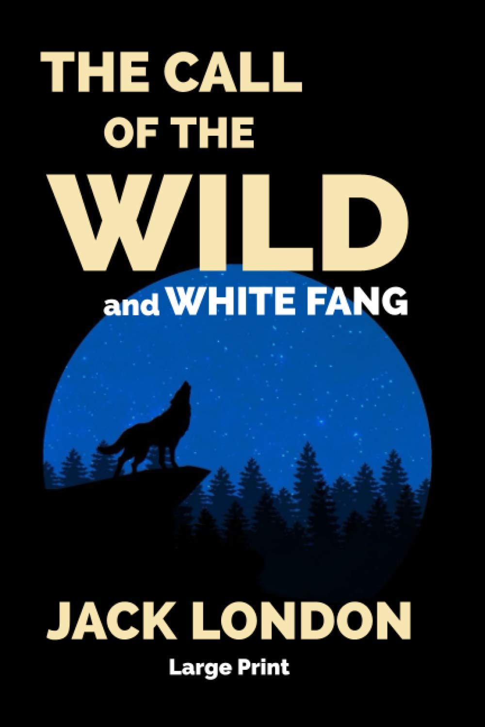 The Call of the Wild and White Fang