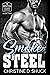 Smoke and Steel (Benton Sec...