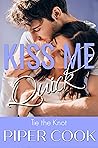 Kiss Me Quick
