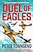 Duel of Eagles by Peter     Townsend