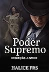 Poder Supremo: Evolução - Livro 2 (Portuguese Edition)