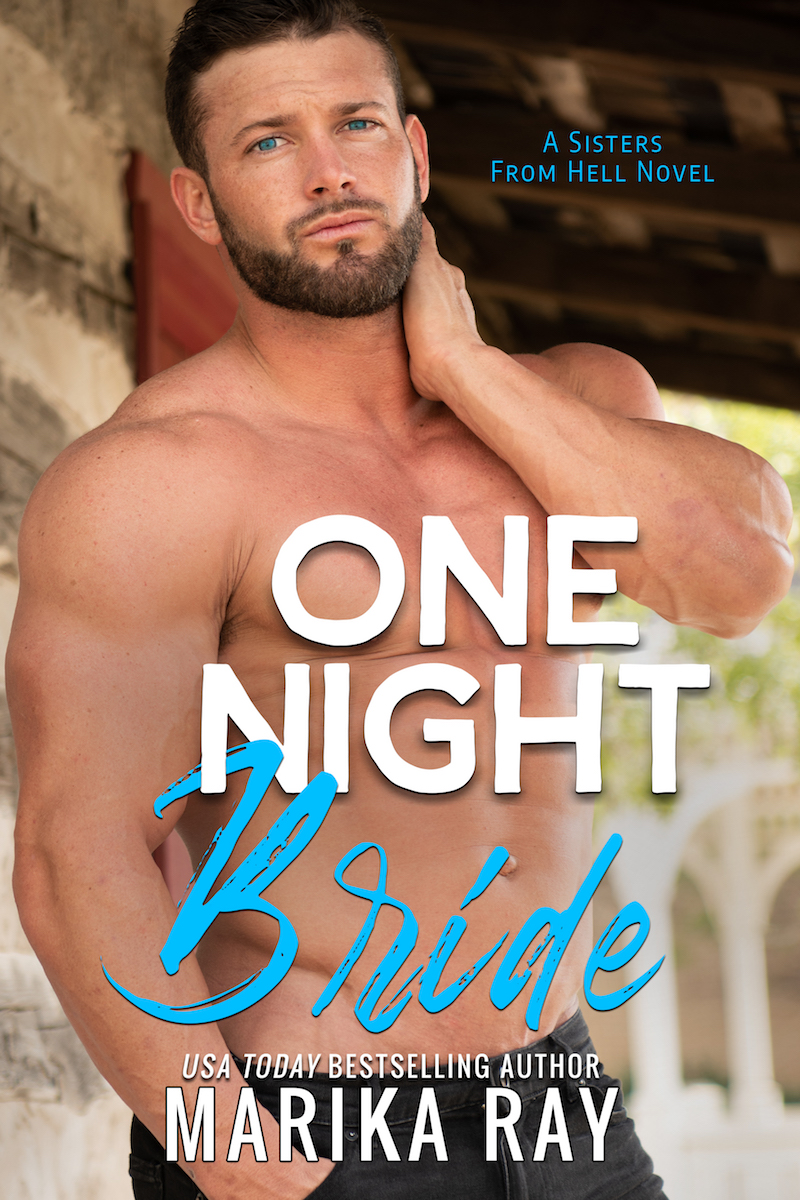 One Night Bride (Sisters From Hell, #2)
