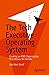 The Tech Executive Operating System: Creating an R&D Organization That Moves the Needle