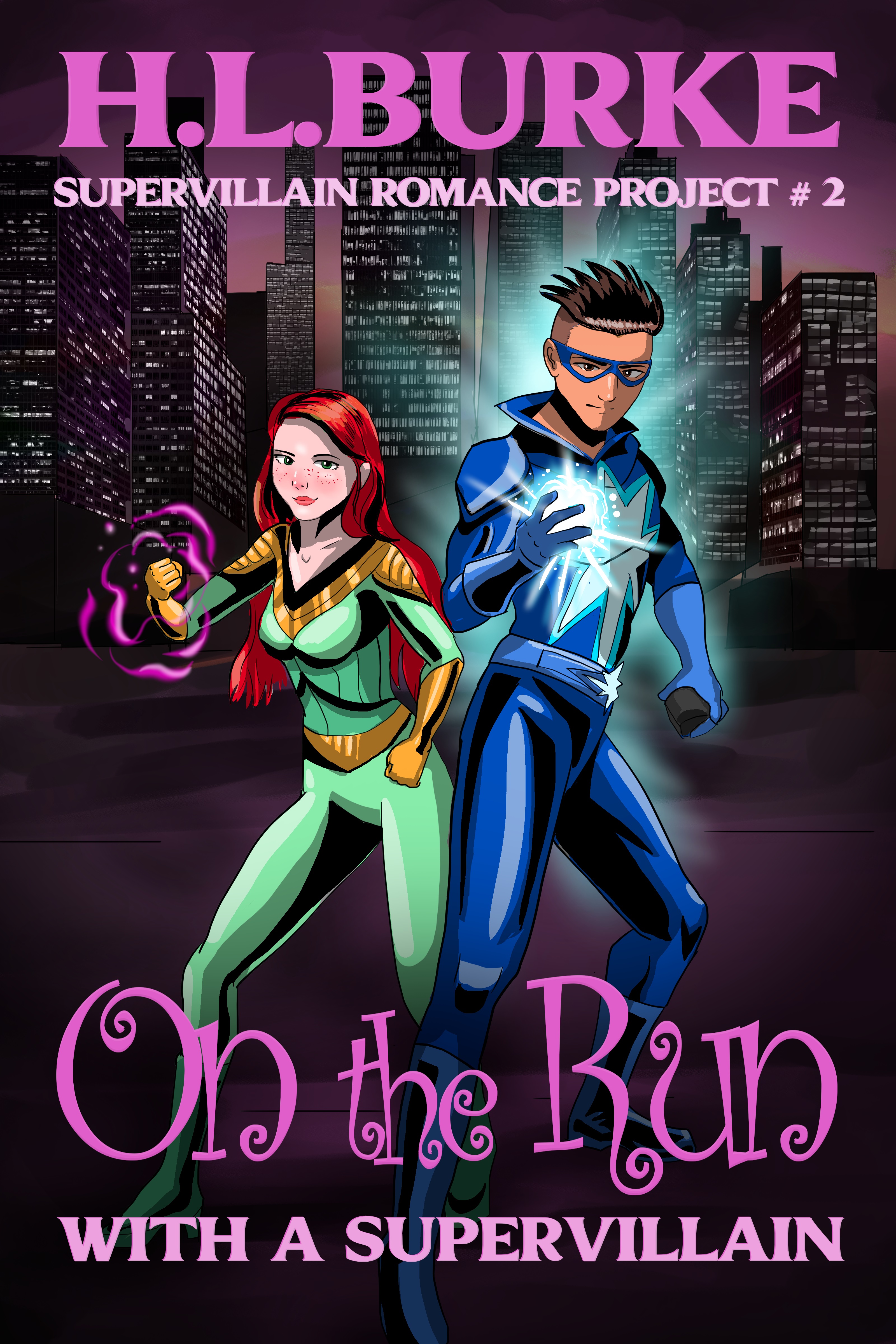 On the Run with a Supervillain (Kindle Edition)