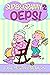 Super Granny 2 - Oeps! (Super Granny, #2)