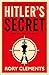 Hitler's Secret by Rory Clements Hitler's Secret by Rory Clements