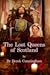 The Lost Queens of Scotland
