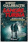 Sangre turbia by Robert Galbraith